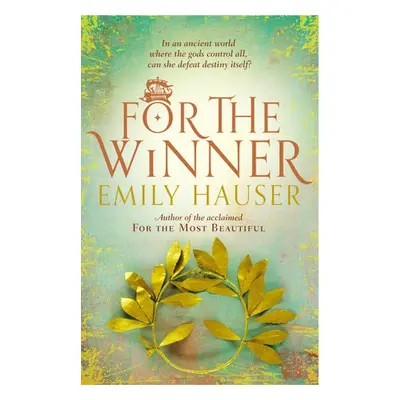 For the Winner - Hauser, Emily