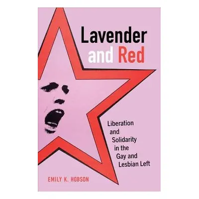 Lavender and Red - Hobson, Emily K.