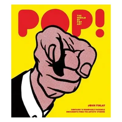 POP! The World of Pop Art - Finlay, John