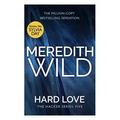 Hard Love - Wild, Meredith