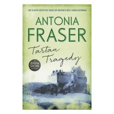 Tartan Tragedy - Fraser, Lady Antonia