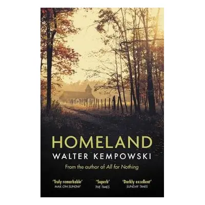 Homeland - Kempowski, Walter