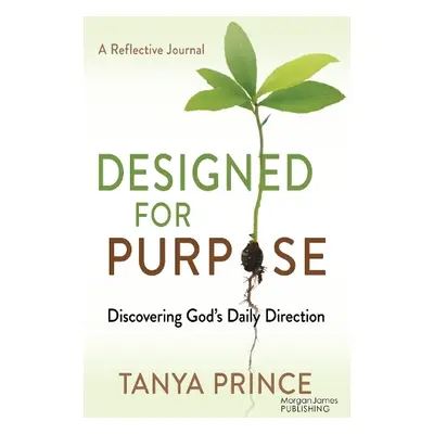 Designed for Purpose - Prince, Tanya