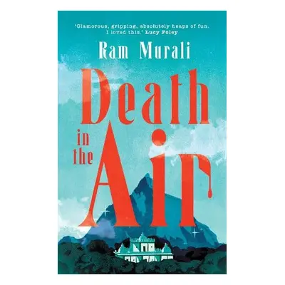 Death in the Air - Murali, Ram