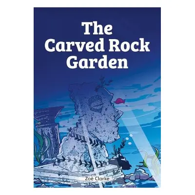 The Carved Rock Garden (Set 07) - Clarke, Zoe