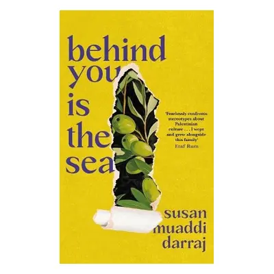 Behind You is the Sea - Muaddi Darraj, Susan