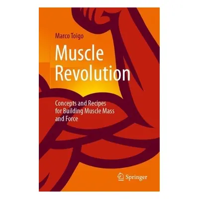 Muscle Revolution - Toigo, Marco