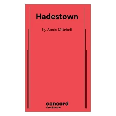 Hadestown - Mitchell, Anas