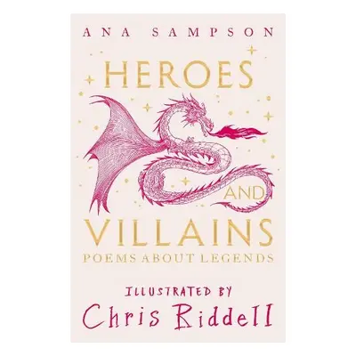 Heroes and Villains - Sampson, Ana