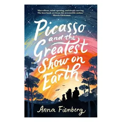 Picasso and the Greatest Show on Earth - Fienberg, Anna