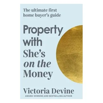 Property with She's on the Money - Devine, Victoria