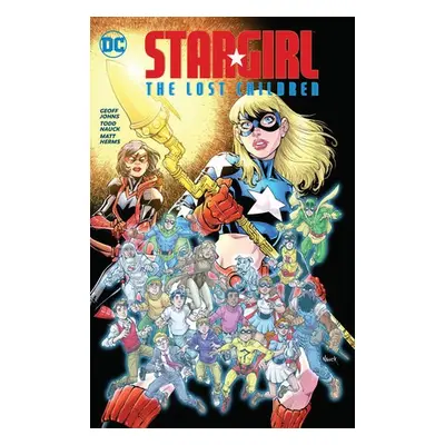 Stargirl: The Lost Children - Johns, Geoff