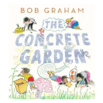 Concrete Garden - Graham, Bob