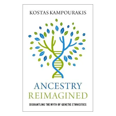 Ancestry Reimagined - Kampourakis, Kostas (Professor, Professor, University of Geneva)