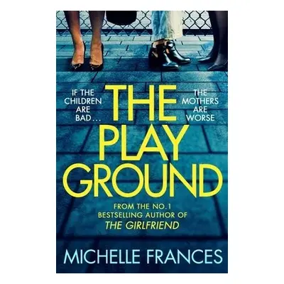 Playground - Frances, Michelle