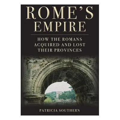 Rome's Empire - Southern, Patricia