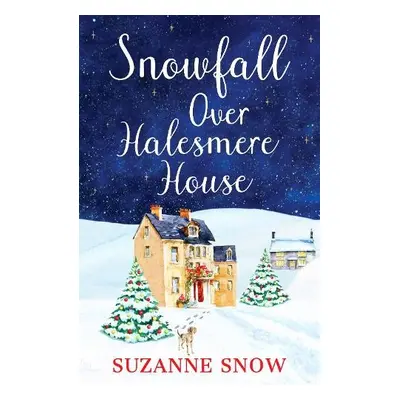 Snowfall Over Halesmere House - Snow, Suzanne