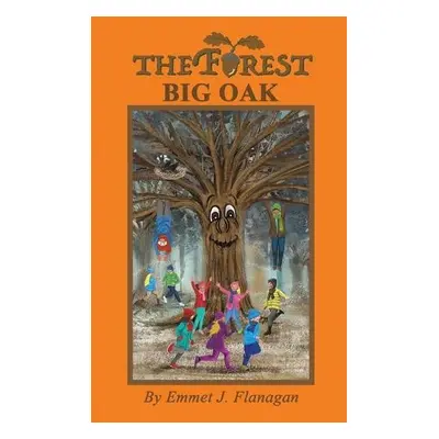 Forest - Big Oak - Flanagan, Emmet J.