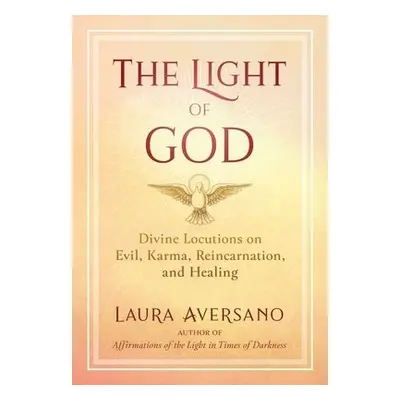 Light of God - Aversano, Laura