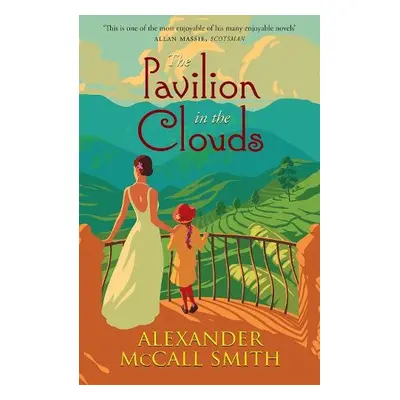 Pavilion in the Clouds - McCall Smith, Alexander