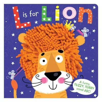 L is for Lion - Hainsby, Christie a Ideas, Make Believe