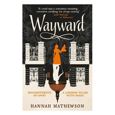 Wayward - Mathewson, Hannah