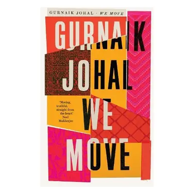 We Move - Johal, Gurnaik