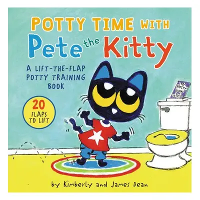 Potty Time with Pete the Kitty - Dean, James a Dean, Kimberly