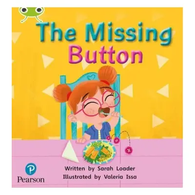 Bug Club Phonics - Phase 1 Unit 0: The Missing Button - Pearson Education