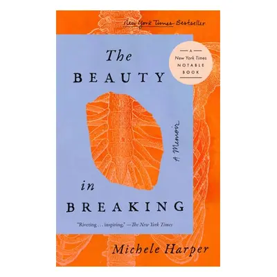 Beauty in Breaking - Harper, Michele