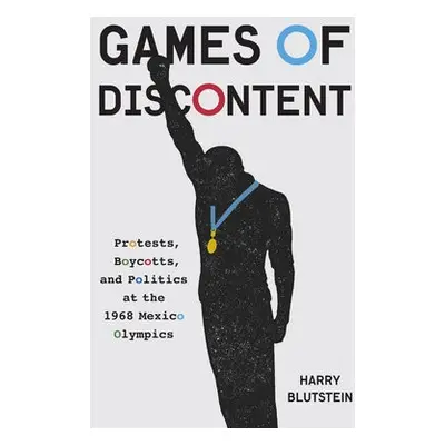 Games of Discontent - Blutstein, Harry