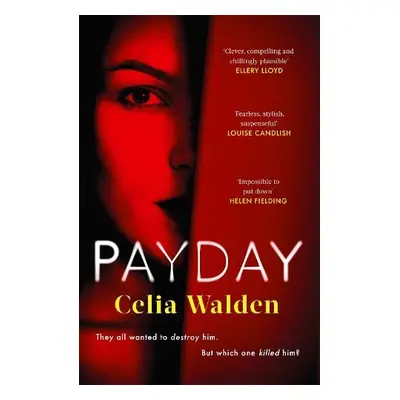 Payday - Walden, Celia