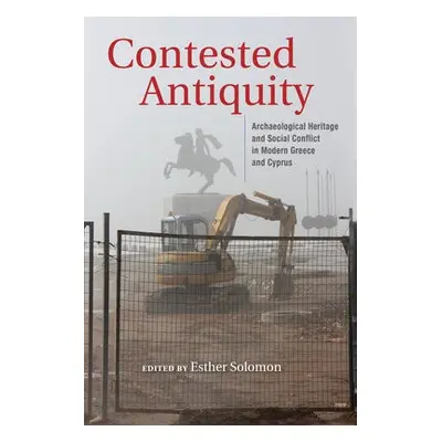 Contested Antiquity