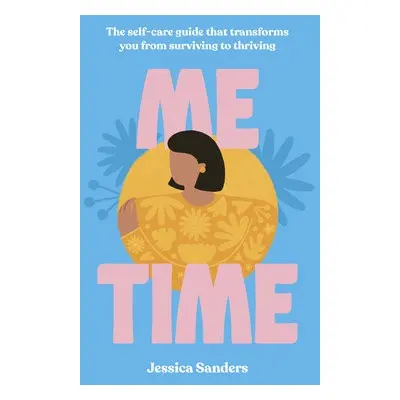 Me Time - Sanders, Jessica