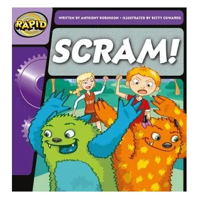 Rapid Phonics Step 1: Scram! (Fiction) - Robinson, Anthony