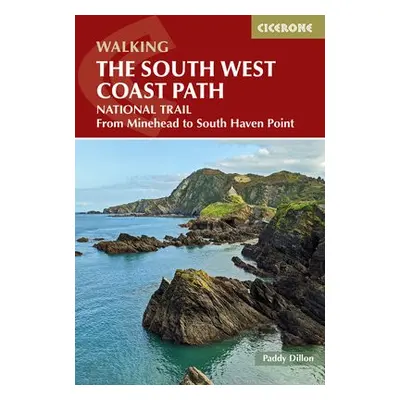 Walking the South West Coast Path - Dillon, Paddy