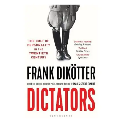 Dictators - Dikotter, Frank