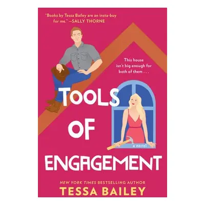 Tools of Engagement - Bailey, Tessa