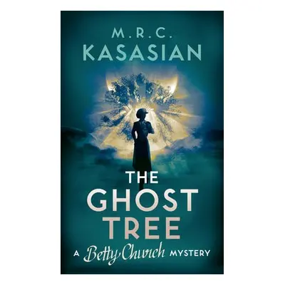 Ghost Tree - Kasasian, M.R.C.