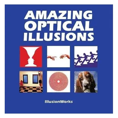 Amazing Optical Illusions - Seckel, Al