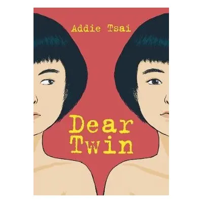 Dear Twin - Tsai, Addie