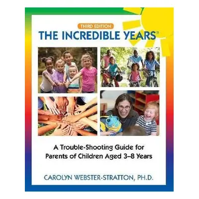 Incredible Years ® - Webster-Stratton, Carolyn