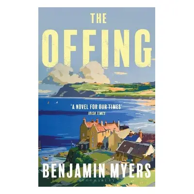 Offing - Myers, Benjamin