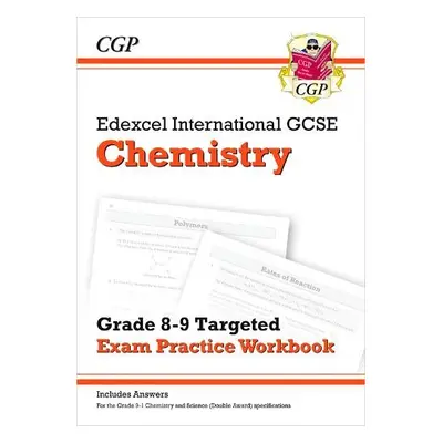 New Edexcel International GCSE Chemistry Grade 8-9 Exam Practice Workbook (with Answers) - CGP B