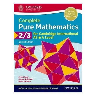 Complete Pure Mathematics 2 a 3 for Cambridge International AS a A Level - Linsky, Jean a Wester