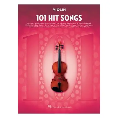 101 Hit Songs - Hal Leonard Publishing Corporation