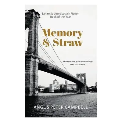 Memory and Straw - Campbell, Angus Peter