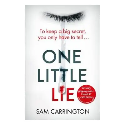 One Little Lie - Carrington, Sam