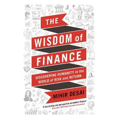 Wisdom of Finance - Desai, Mihir