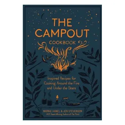 Campout Cookbook - Stevenson, Jen a Hanel, Marnie